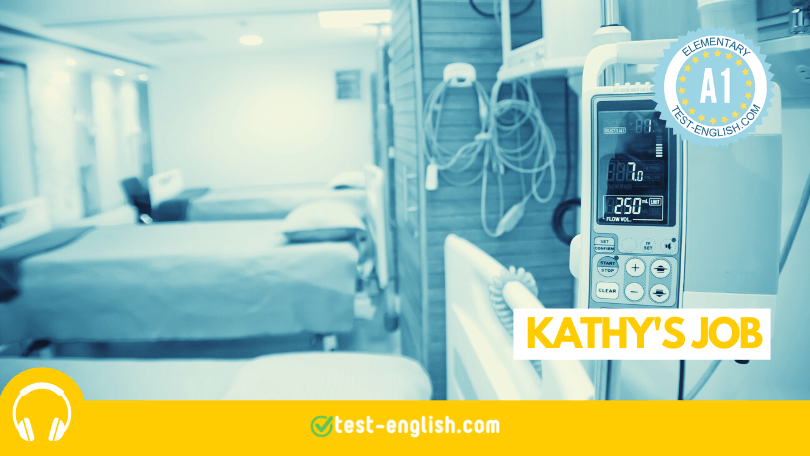 Kathy's job - A1 English listening test