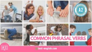 Basic phrasal verbs – A1 English Vocabulary - Test-English