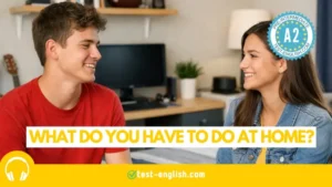 Image of teenagers talking in a tidy bedroom about chores at home for A2 English listening test