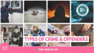 Crime and punishment – B1+ English Vocabulary - Test-English
