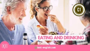 C1 English vocabulary lesson on eating and drinking showing adults sharing food and snacks at a table.