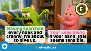 C1 English grammar image illustrating advanced participle clauses with two cartoon characters and a joke about lost keys.