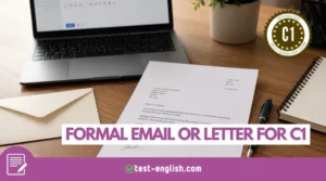 Laptop, business letter and envelope on a desk for a C1 Advanced writing lesson on formal emails and letters