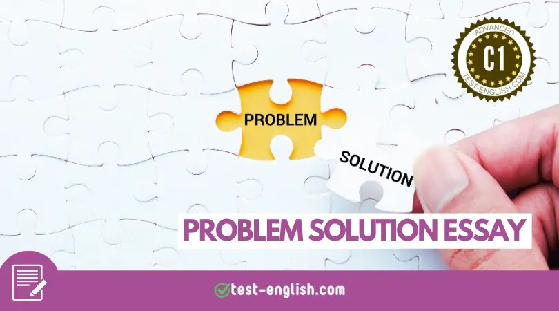 A problem solution essay – C1 English Writing