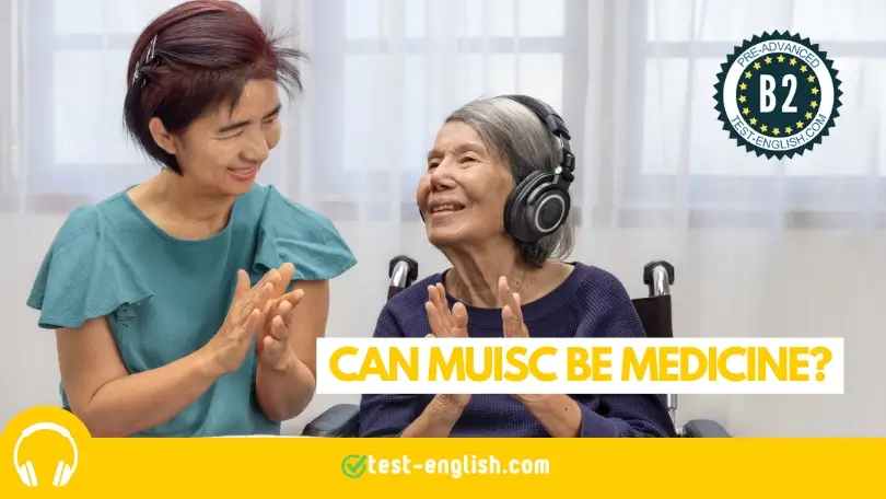 Image of an elderly woman with headphones smiling and clapping with caregiver during music therapy session for a B2 listening test.