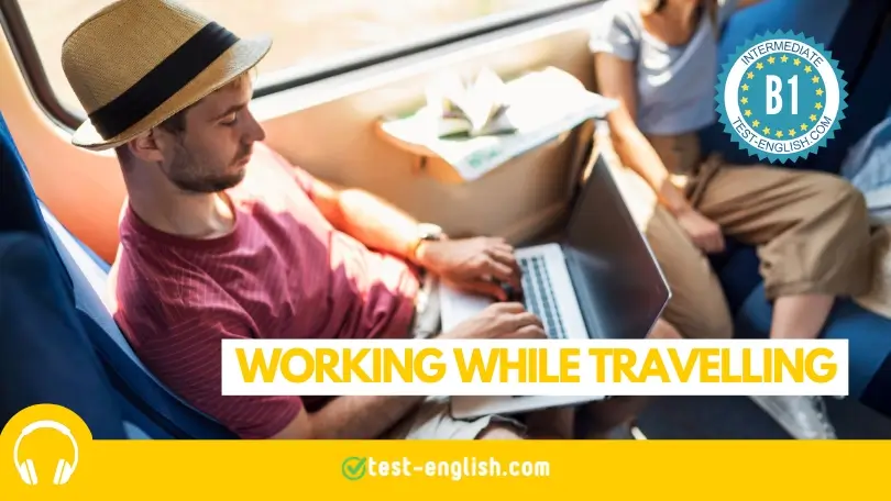 Image featuring a man working on laptop while travelling by train for a B1 English Listening Test.